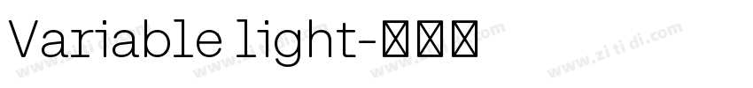 Variable light字体转换 Variable light字体转换